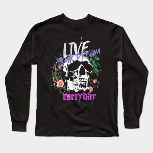 Preppy skeleton live your dream Long Sleeve T-Shirt